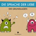 Die Sprache der Liebe: Online Coaching Kurs für liebevolle und zugewandte Paarkommunikation