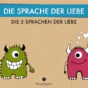 Die Sprache der Liebe: Online Coaching Kurs für liebevolle und zugewandte Paarkommunikation