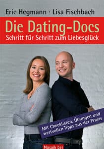 Eric Hegmann und Lisa Fischbach: Die Dating-Docs, Goldmann Mosaik