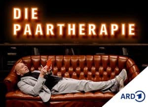 Die Paartherapie, ARD, Serie und Podcast mit Paartherapeut Eric Hegmann