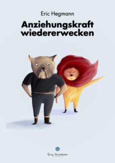 Anziehungskraft wiedererwecken – PDF Arbeitsbuch